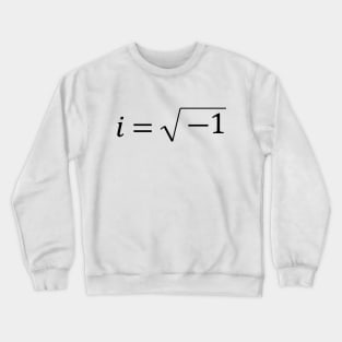 The Imaginary Unit i (Black) Crewneck Sweatshirt